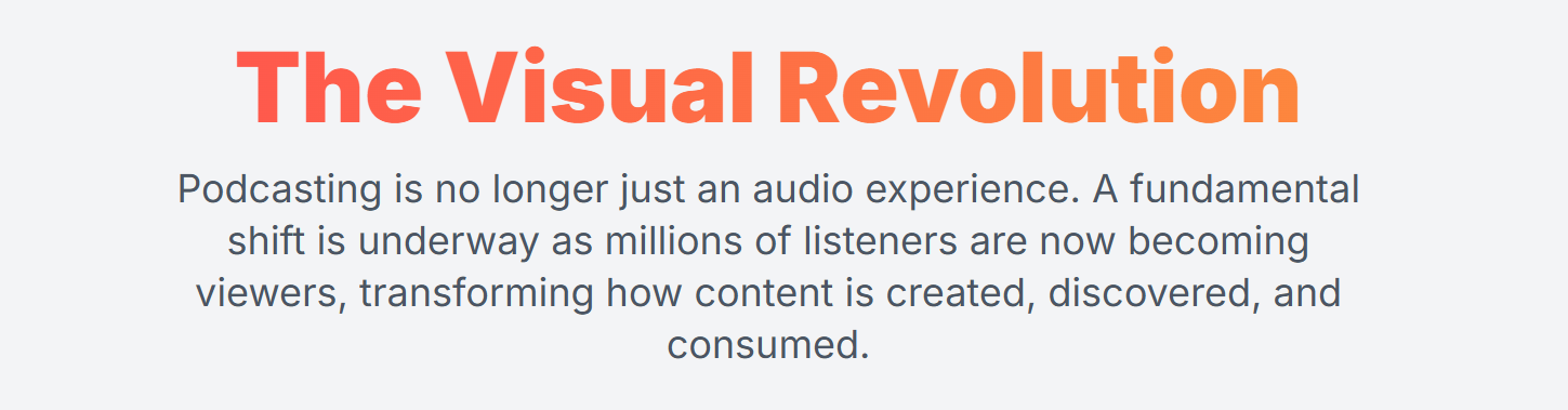 why visual podcast has become more popular? - 1