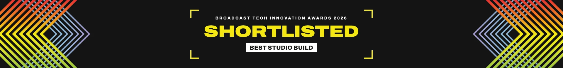 Shortlisted - Best Studio Build, Broadcast Tech Innovation Awards 2026